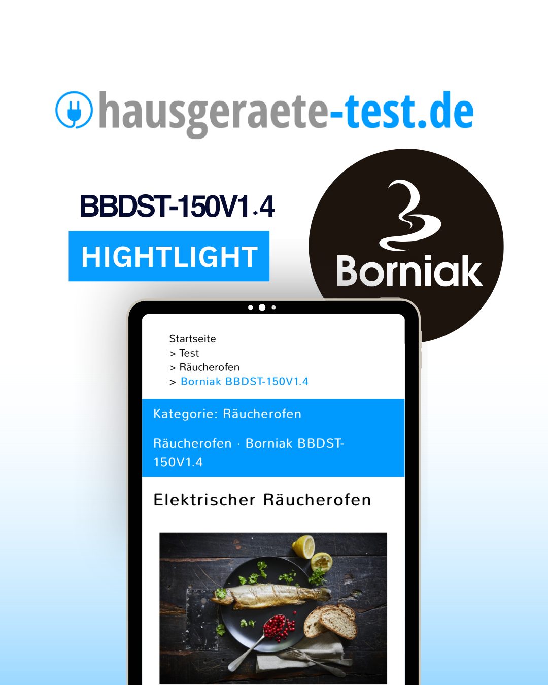 Hausgeraete-test.de Award We are glad to announce that our #Borniak