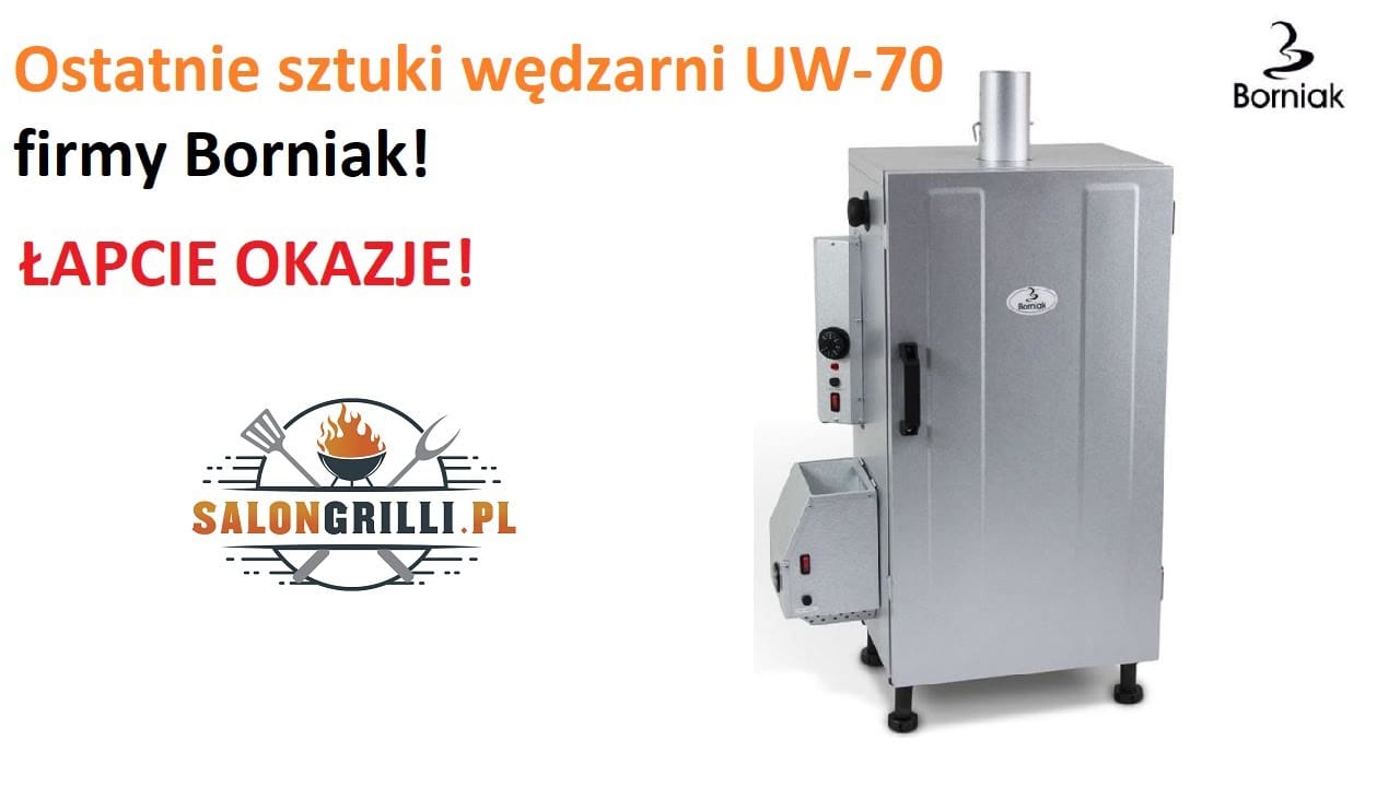 Uwaga! Ostatnie sztuki wędzarni UW-70 firmy Borniak :D Łapcie okazje! SalonGrilli.pl