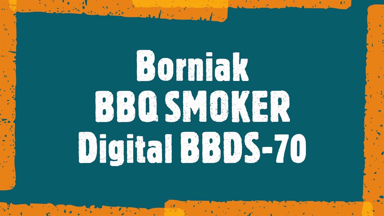 Borniak BBQ Smoker - BBDS-70 - unpacking